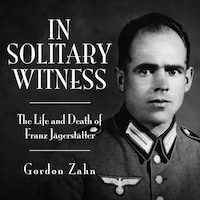 In Solitary Witness