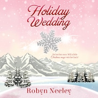 Holiday Wedding