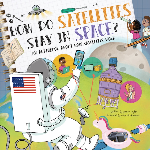 Kirjankansi teokselle How Do Satellites Stay in Space?