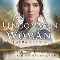 An Uncommon Woman