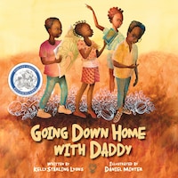 Going Down Home With Daddy