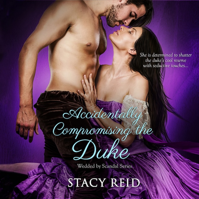 Book cover for Accidentally Compromising the Duke