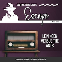 Escape: Leiningen Versus the Ants