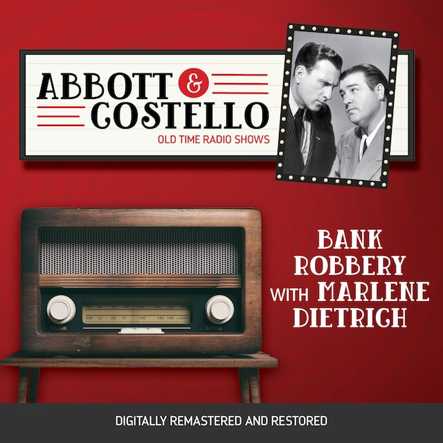 Book cover for Abbott and Costello: Bank Robbery with Marlene Dietrich