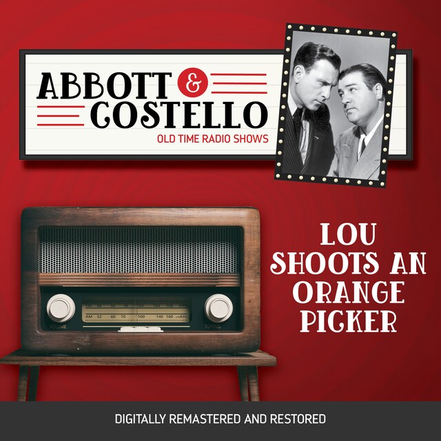 Couverture de livre pour Abbott and Costello: Lou Shoots an Orange Picker