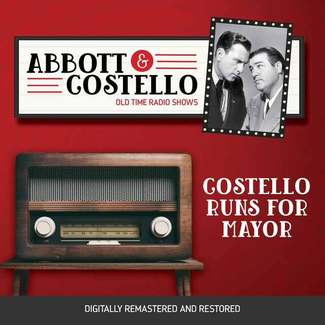 Book cover for Abbott and Costello: Costello Runs For Mayor