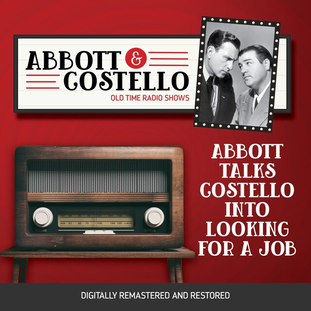 Buchcover für Abbott and Costello: Abbott Talks Costello into Looking for a Job