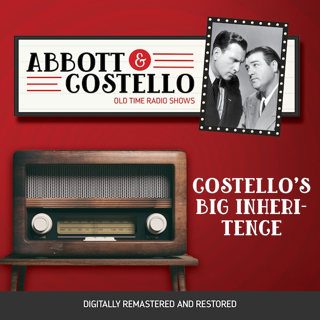 Couverture de livre pour Abbott and Costello: Costello's Big Inheritence
