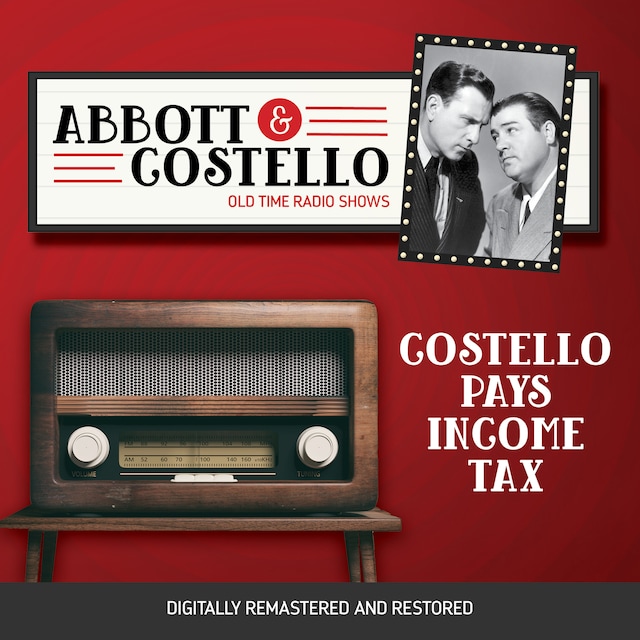 Book cover for Abbott and Costello: Costello Pays Income Tax