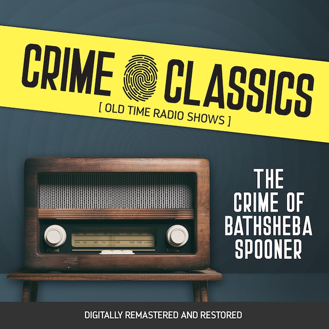Buchcover für Crime Classics: The Crime of Bathsheba Spooner