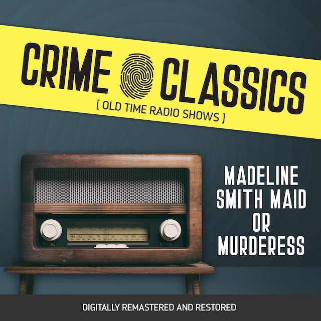Bokomslag for Crime Classics: Madeline Smith Maid or Murderess