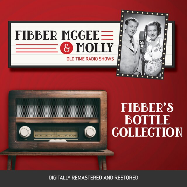 Kirjankansi teokselle Fibber McGee and Molly: Fibber's Bottle Collection