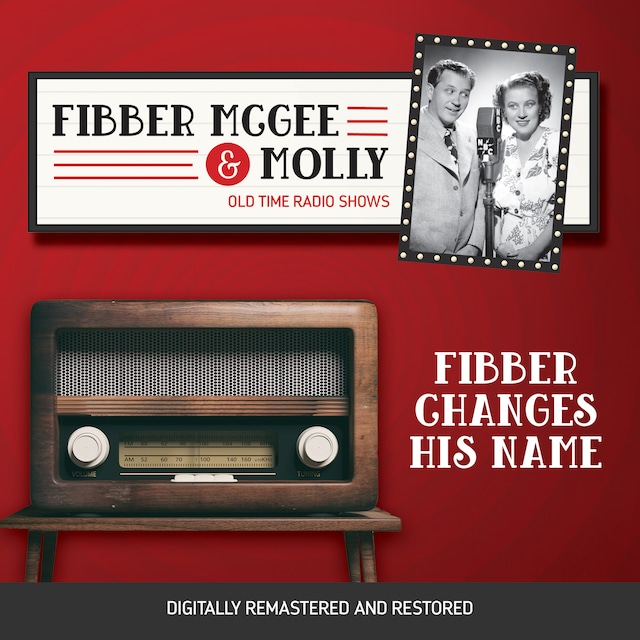 Kirjankansi teokselle Fibber McGee and Molly: Fibber Changes His Name