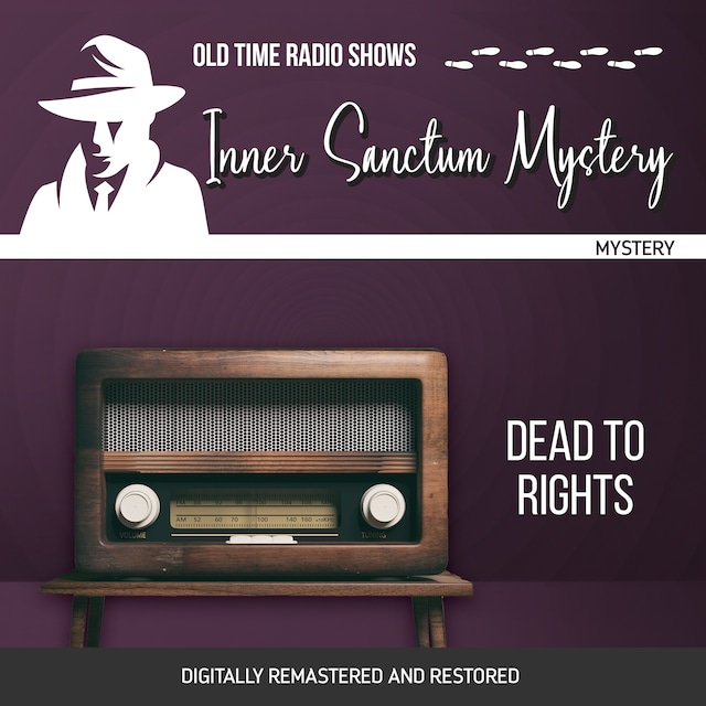Book cover for Inner Sanctum Mystery: Dead to Rights
