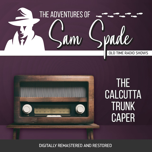 Kirjankansi teokselle The Adventures of Sam Spade: The Calcutta Trunk Caper