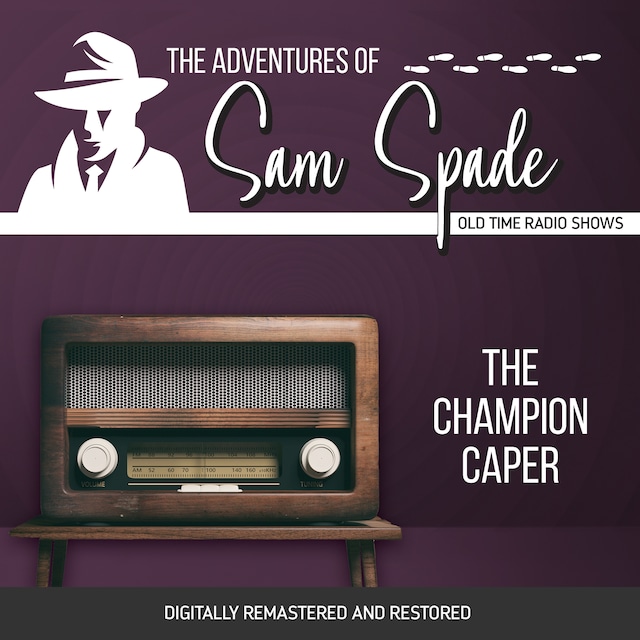 Book cover for The Adventures of Sam Spade: The Champion Caper