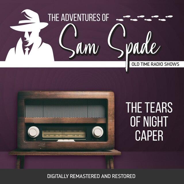 Book cover for The Adventures of Sam Spade: The Tears of Night Caper