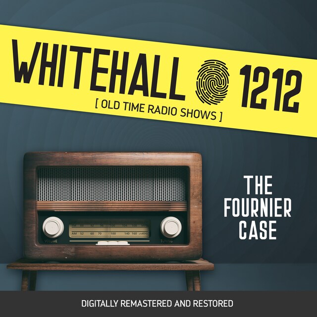 Whitehall 1212: The Fournier Case