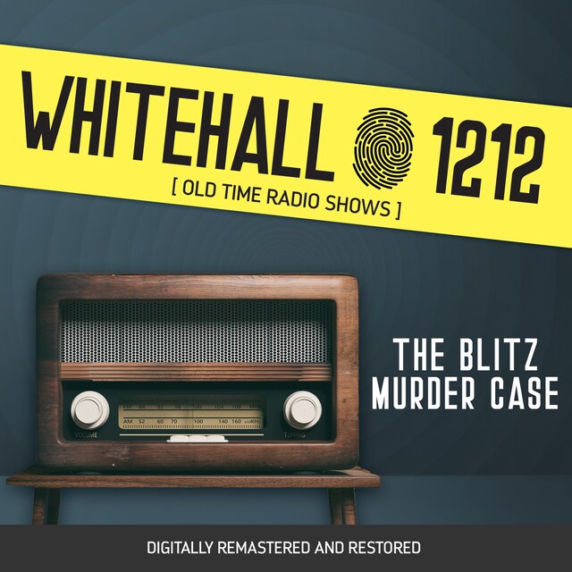 Boekomslag van Whitehall 1212: The Blitz Murder Case