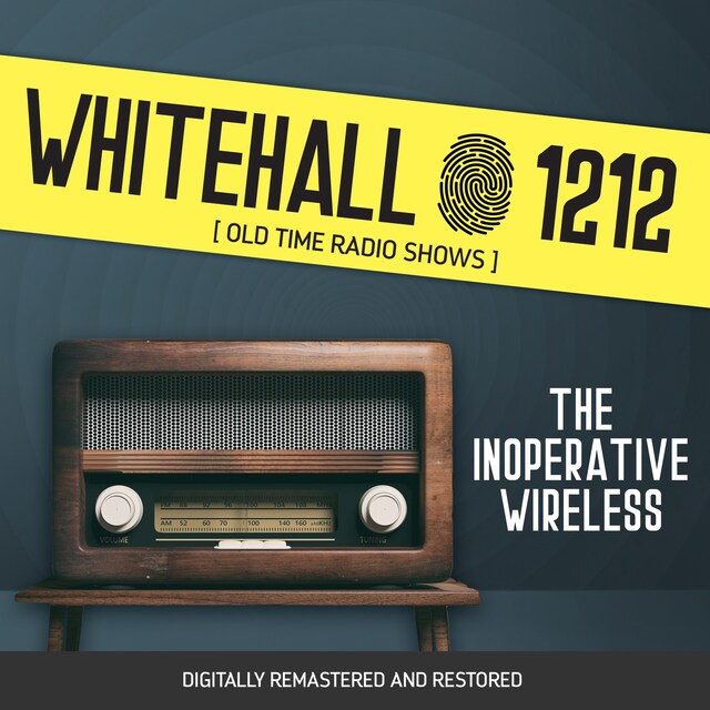 Book cover for Whitehall 1212: The Inoperative Wireless