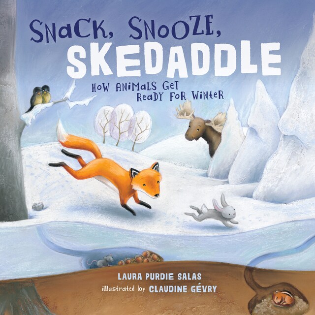 Book cover for Snack, Snooze, Skedaddle