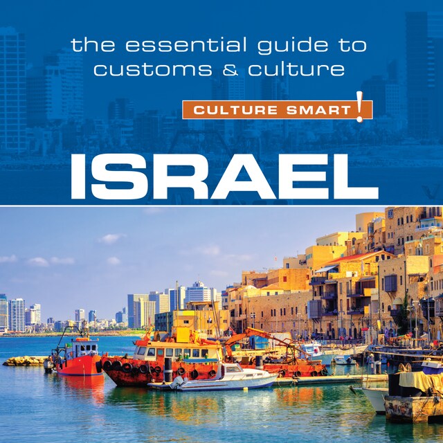 Boekomslag van Israel - Culture Smart!: The Essential Guide to Customs & Culture