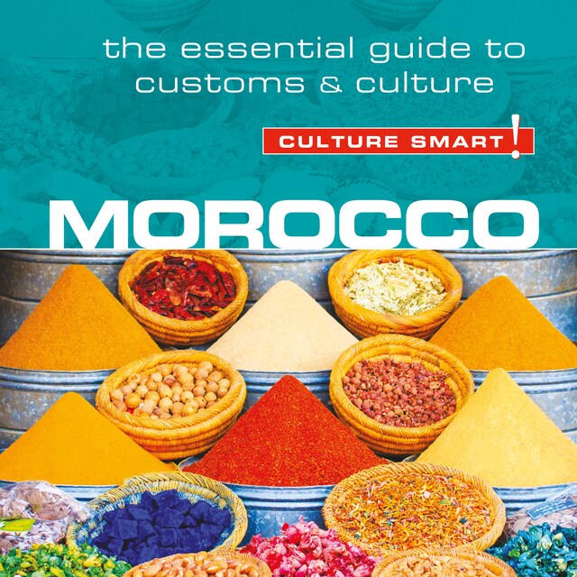 Book cover for Morocco - Culture Smart!: The Essential Guide to Customs & Culture