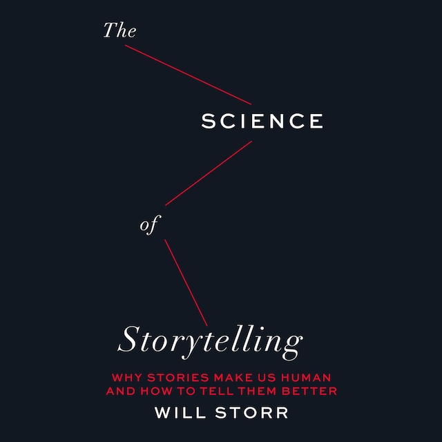 Boekomslag van The Science of Storytelling