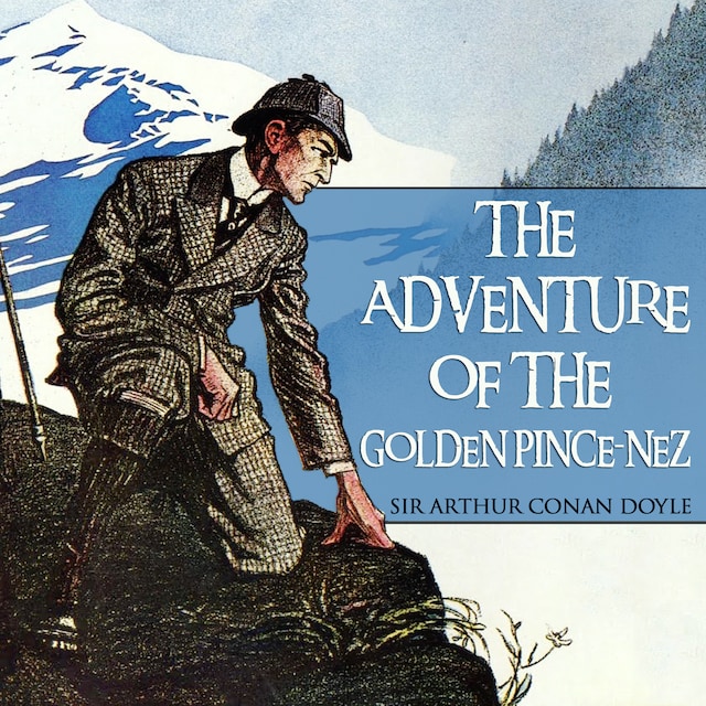 Kirjankansi teokselle The Adventure of the Golden Pince-Nez