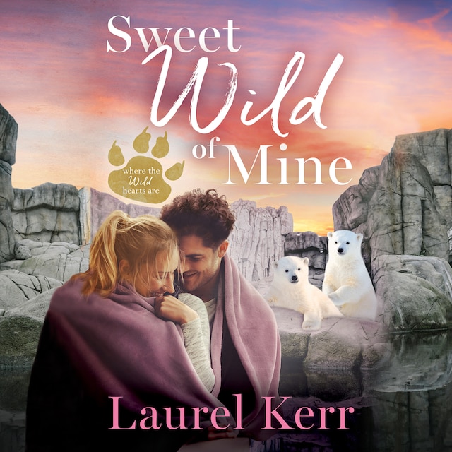 Book cover for Sweet Wild of Mine