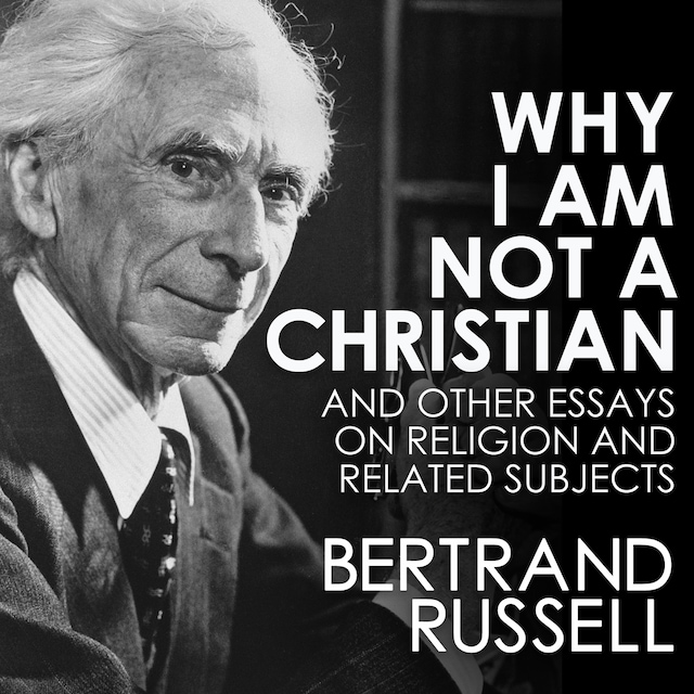 Buchcover für Why I Am Not a Christian and Other Essays on Religion and Related Subjects