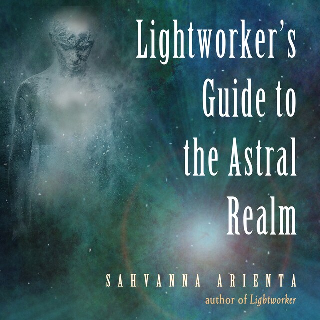 Buchcover für Lightworker's Guide to the Astral Realm