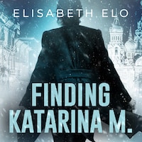 Finding Katarina M.