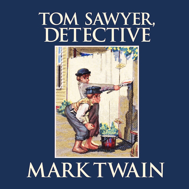 Buchcover für Tom Sawyer, Detective