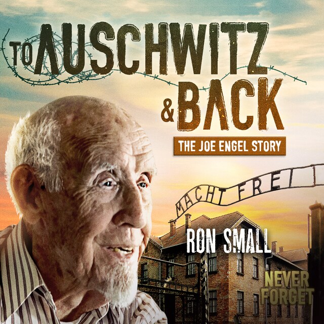 Portada de libro para To Auschwitz and Back