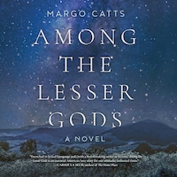 Among the Lesser Gods