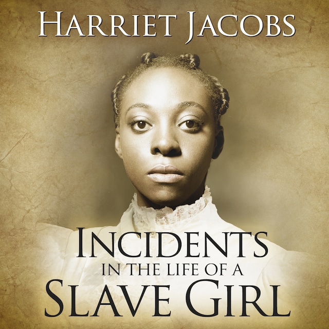 Bogomslag for Incidents in the Life of a Slave Girl