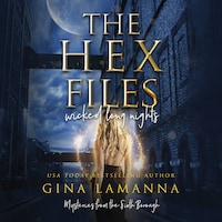 The Hex Files: Wicked Long Nights