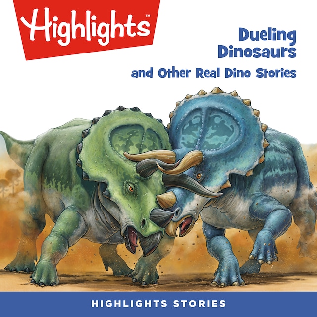 Book cover for Dueling Dinosaurs and Other Real Dino Stories