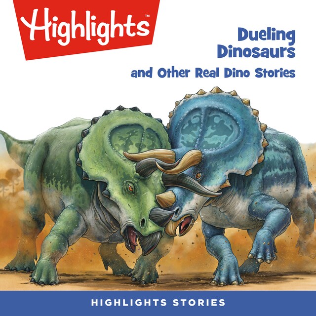 Boekomslag van Dueling Dinosaurs and Other Real Dino Stories