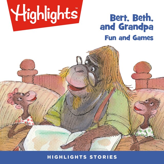Book cover for Bert, Beth, and Grandpa: Fun and Games