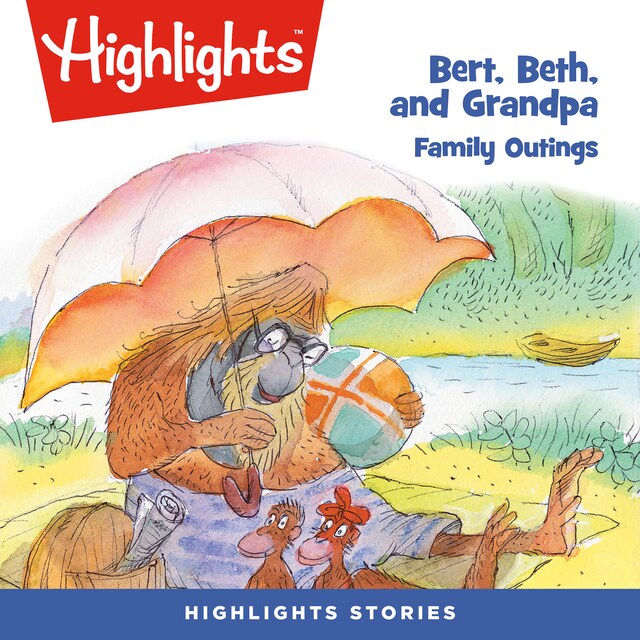 Book cover for Bert, Beth, and Grandpa: Family Outings