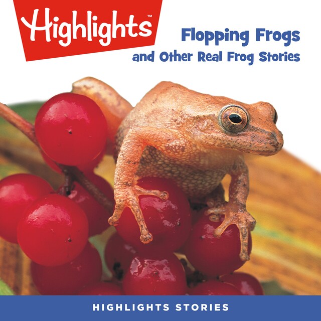 Okładka książki dla Flopping Frogs and Other Real Frog Stories