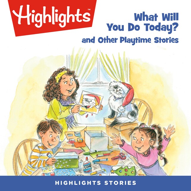 Book cover for What Will You Do Today? and Other Playtime Stories