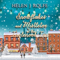 Snowflakes and Mistletoe at the Inglenook Inn