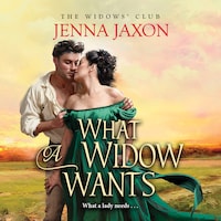 What a Widow Wants