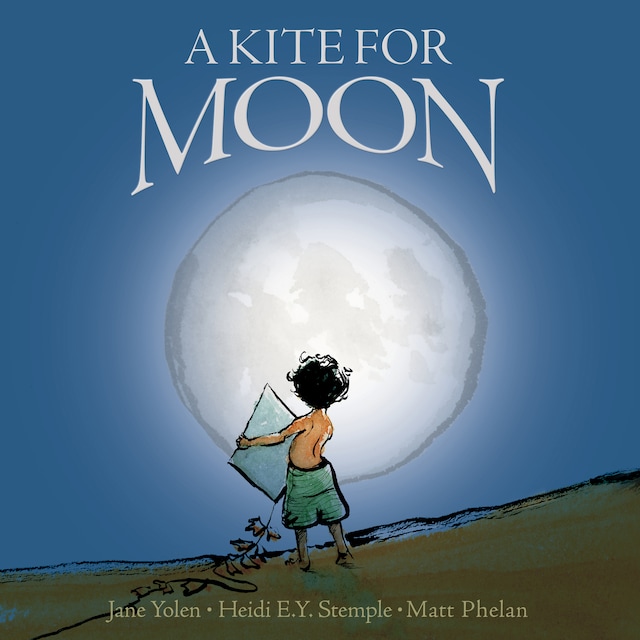 Couverture de livre pour A Kite For Moon