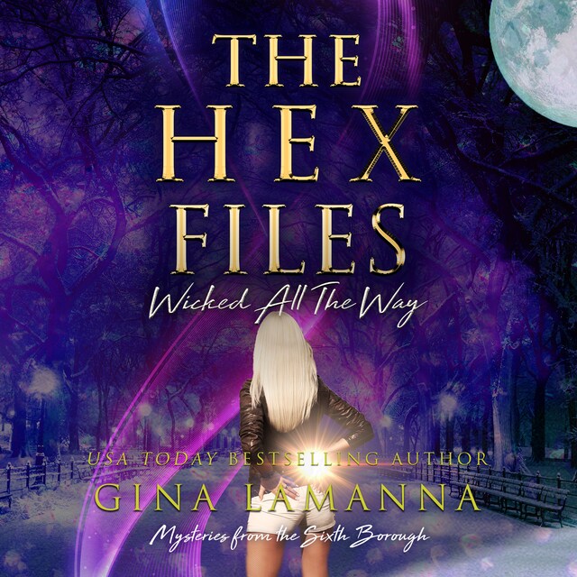 Bokomslag för The Hex Files: Wicked All the Way