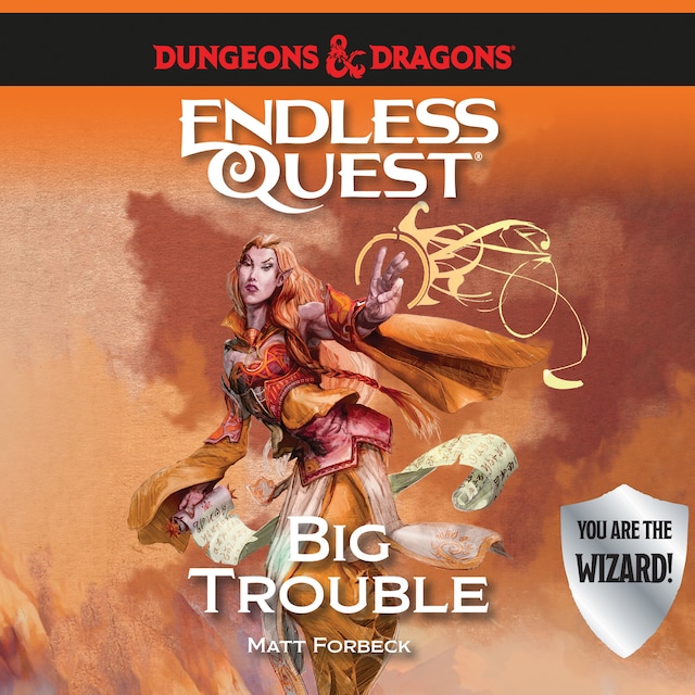 Dungeons & Dragons: Big Trouble
