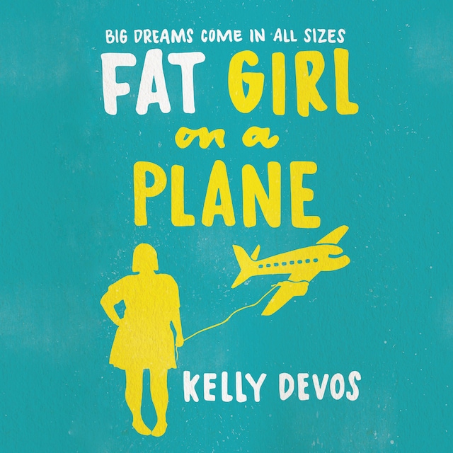 Couverture de livre pour Fat Girl on a Plane